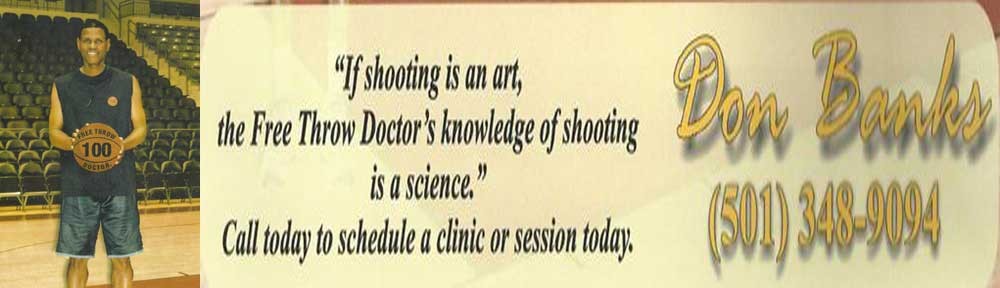 Don Banks aka Free Throw Doctor